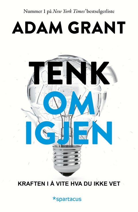 Tenk om igjen - kraften i å vite hva du ikke vet