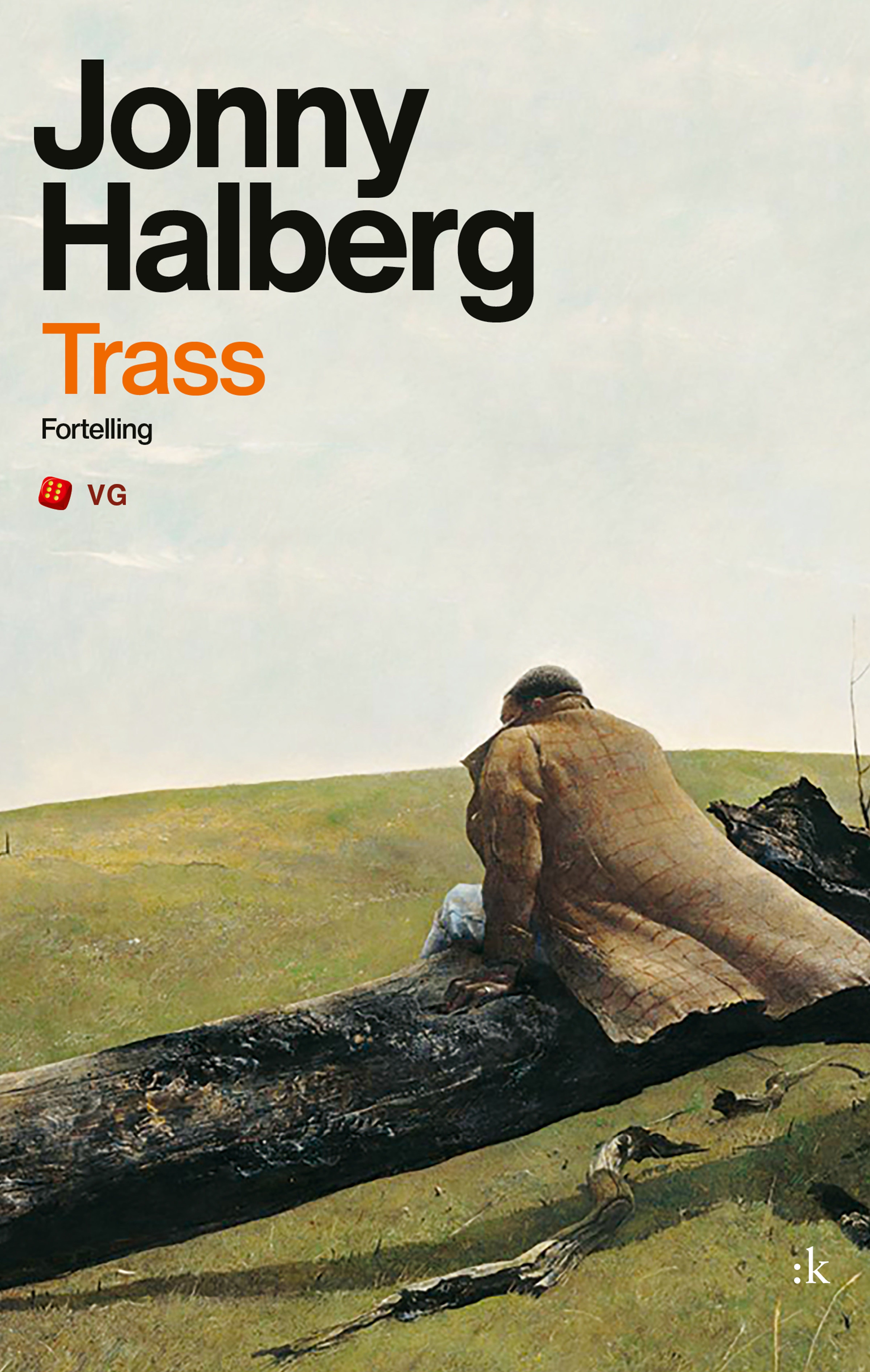 Trass - fortelling