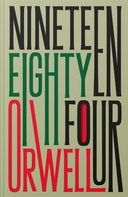 Nineteen Eighty-Four - 75th Anniversary Edition