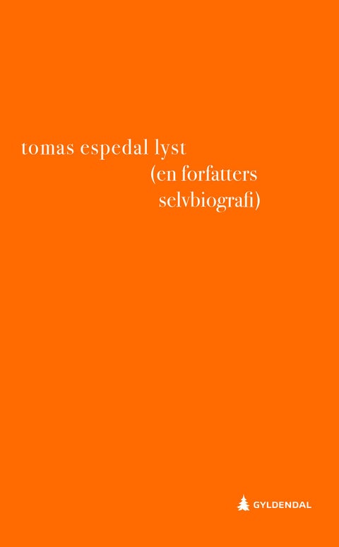 Lyst - (en forfatters selvbiografi)