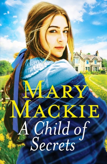 A Child of Secrets - A captivating saga set in Victorian Norfolk