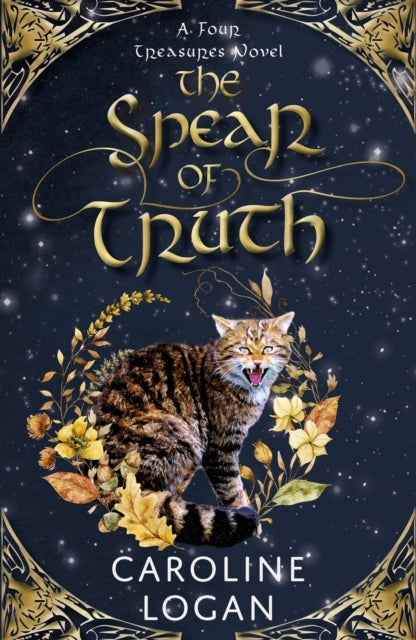 The Spear of Truth - A Four Treasures Novel (Book 4)