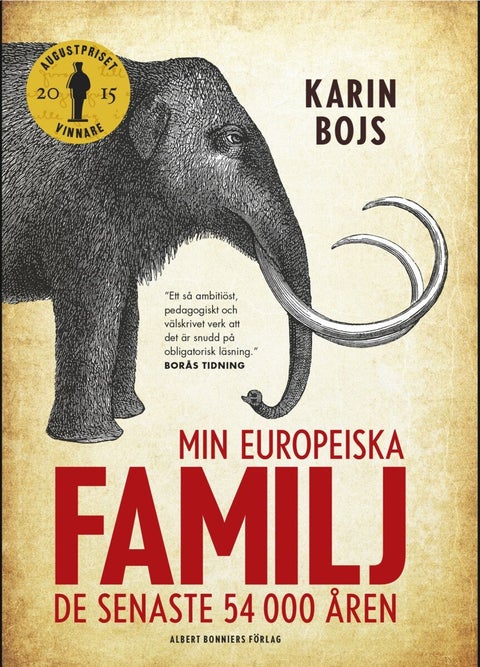 Min europeiska familj - de senaste 54 000 åren