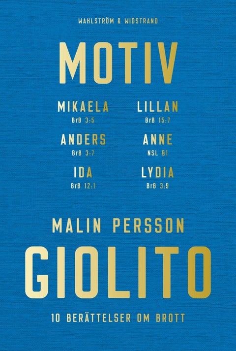 Motiv - 10 berättelser om brott