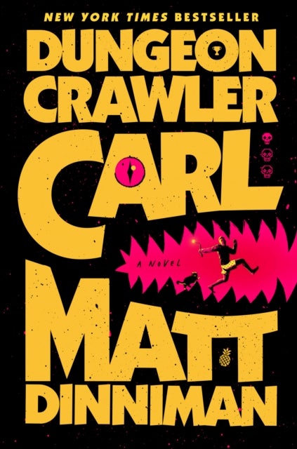 Dungeon Crawler Carl. Dungeon Crawler Carl 1