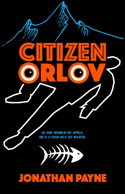 Citizen Orlov - In the World of Spies, He's a Fish Out of Water