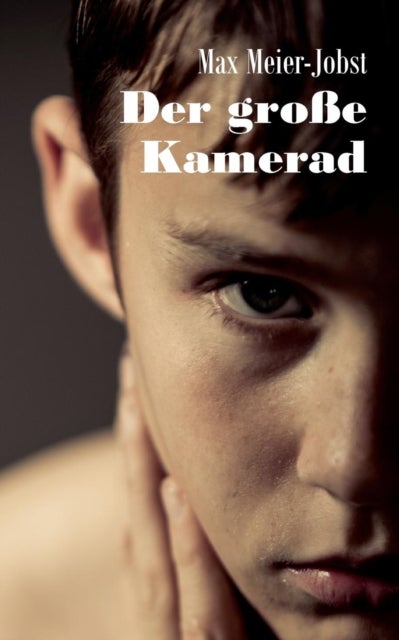 Der grosse Kamerad