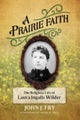 A Prairie Faith