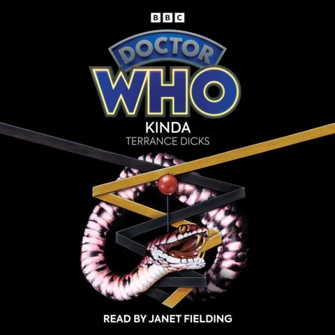 Doctor Who: Kinda - 5th Doctor Novelisation