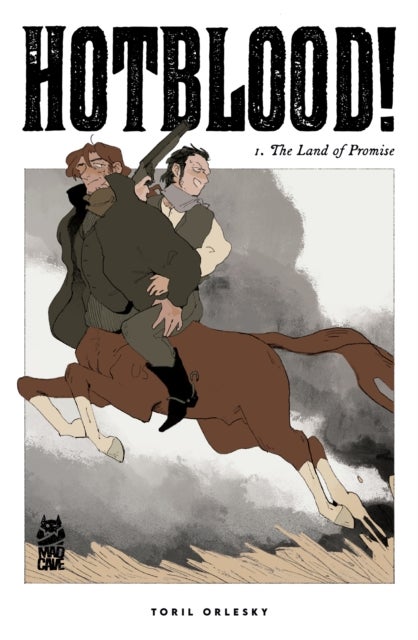 Hotblood! Vol. 1 - The Land of Promise