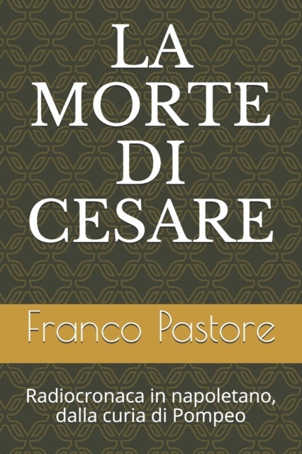 La Morte Di Cesare - Radiocronaca in napoletano, dalla curia di Pompeo