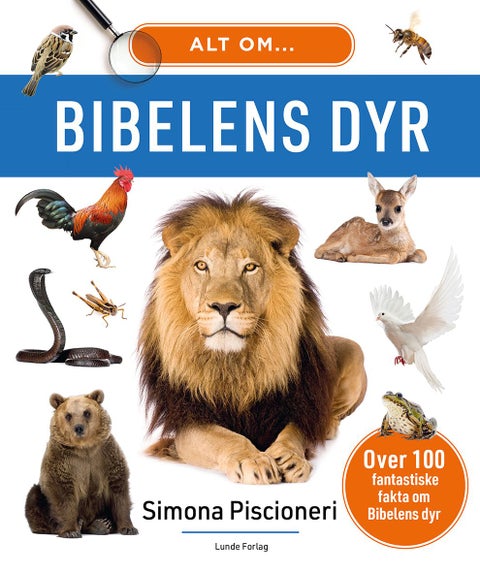 Bibelens dyr - spenstige og artige fakta om dyrene i Bibelen