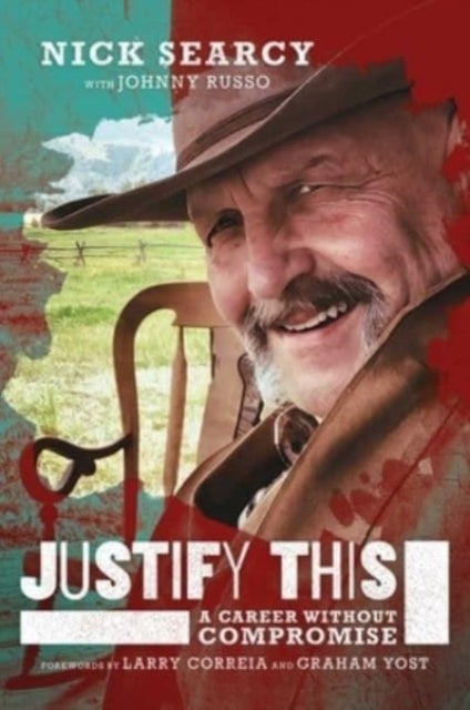 Justify This - A Career Without Compromise