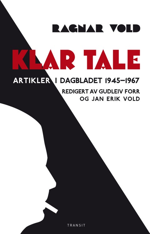 Klar tale - artikler i Dagbladet 1945-1967
