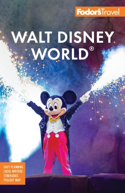 Fodor's Walt Disney World - with Universal and the Best of Orlando