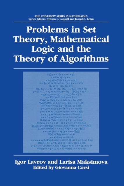 Problems in Set Theory, Mathematical Logic and the Theory of Algorithms