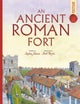 Spectacular Visual Guides: An Ancient Roman Fort