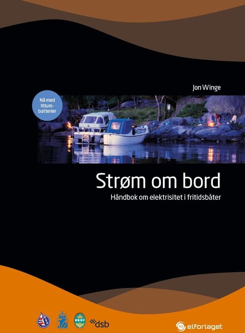 Strøm om bord - håndbok om elektrisitet i fritidsbåter