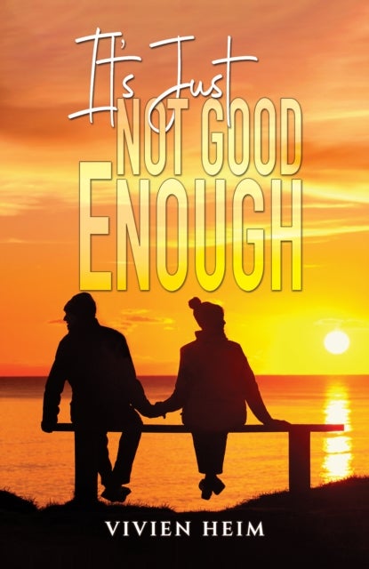 It¿s Just Not Good Enough