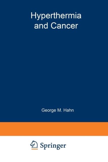 Hyperthermia and Cancer