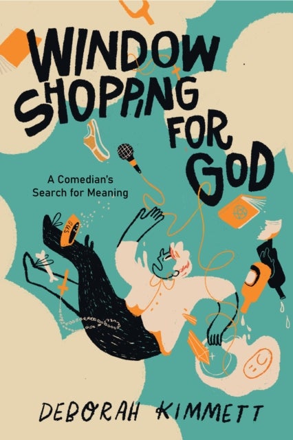 Window Shopping for God - A Comedian's Search for Meaning