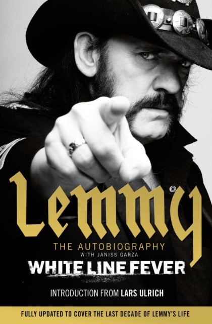 White Line Fever - Lemmy: The Autobiography