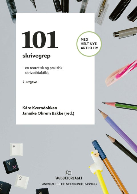 101 skrivegrep - en teoretisk og praktisk skrivedidaktikk