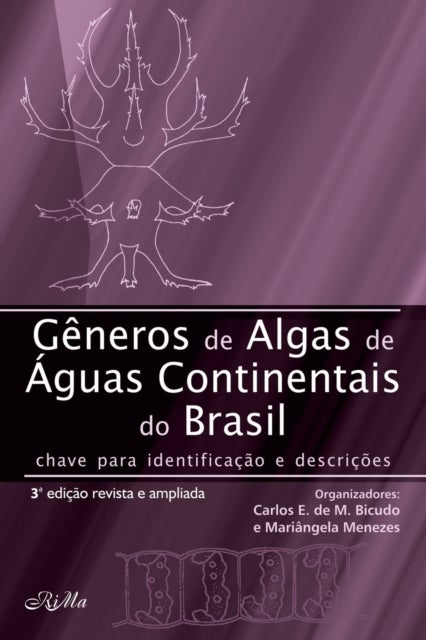 Generos de Algas de Aguas Continentais no Brasil - Chave para identificacao e descricao