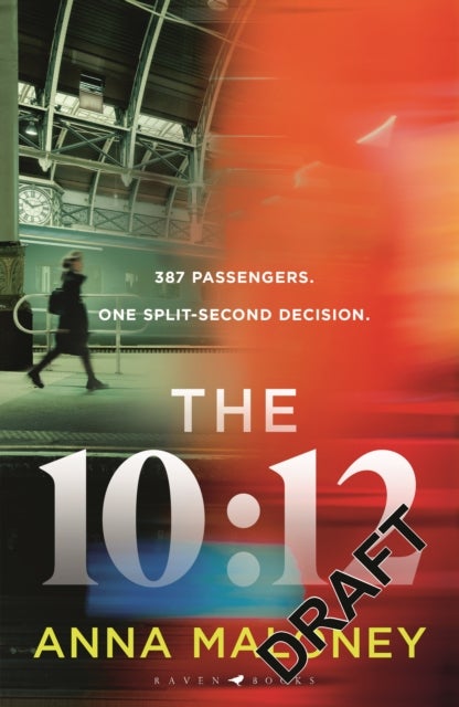 The 10:12 - a gripping 'what would you do' thriller with an unforgettable heroine