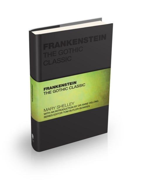Frankenstein - The Gothic Classic