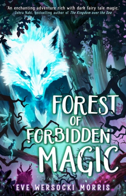 Forest of Forbidden Magic - A spooky supernatural spine-tingling mystery of dark magic