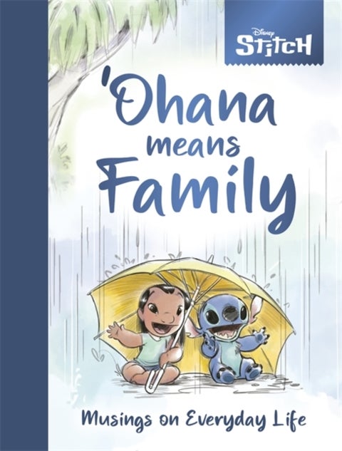 Disney Stitch – ´Ohana Means Family - Musings on Everyday Life
