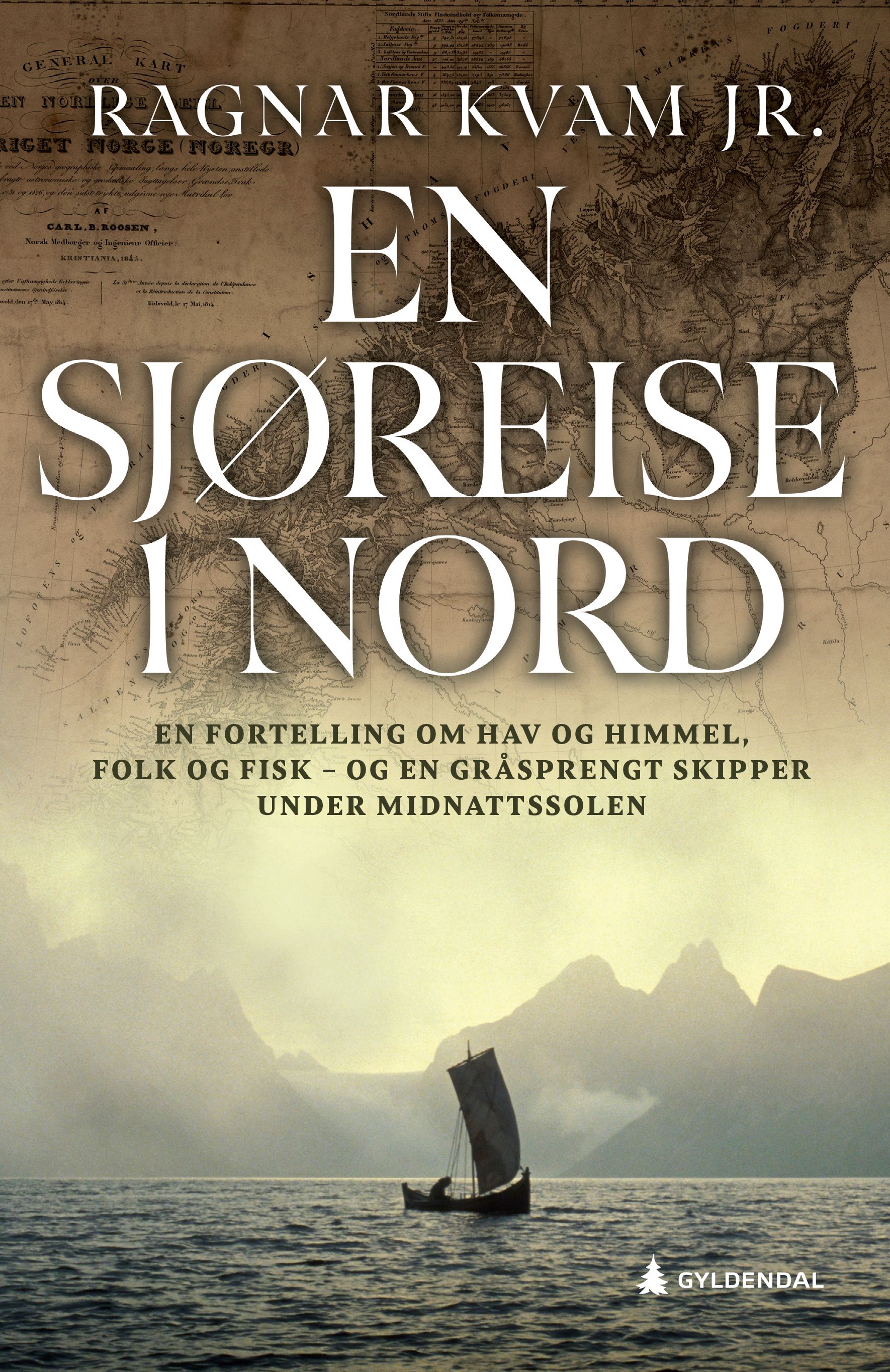 En sjøreise i nord - en fortelling om hav og himmel, folk og fisk - og en gråsprengt skipper under midnattssolen