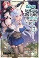 Reborn to Master the Blade: From Hero-King to Extraordinary Squire, Vol. 3 (manga)
