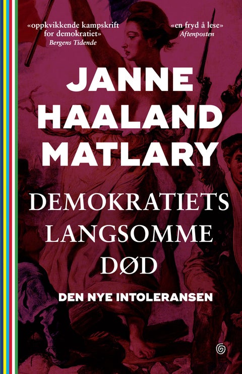 Demokratiets langsomme død - den nye intoleransen