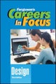 CAREERS in FOCUS: DESIGN, 3RD EDITION