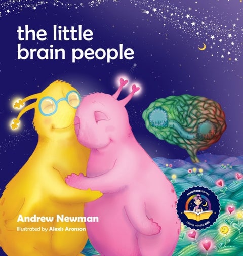 The Little Brain People - Giving kids language and tools to help with yucky brain moments