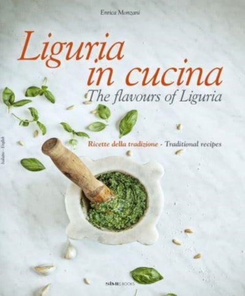 Liguria in Cucina - The Flavours of Liguria