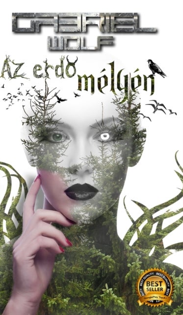 Az erdő melyen - eredeti verzio