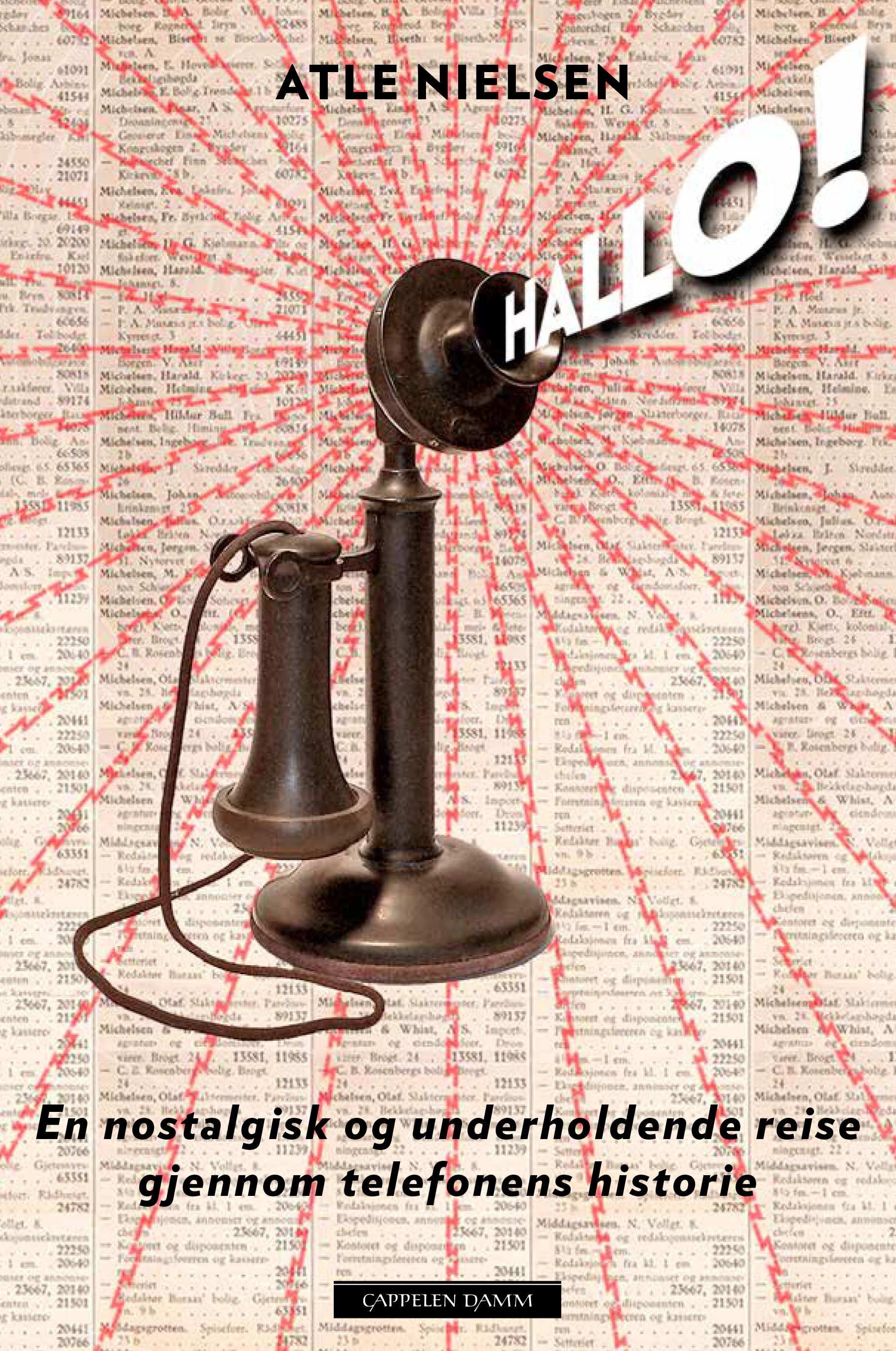 Hallo! - en nostalgisk og underholdende reise gjennom telefonens historie