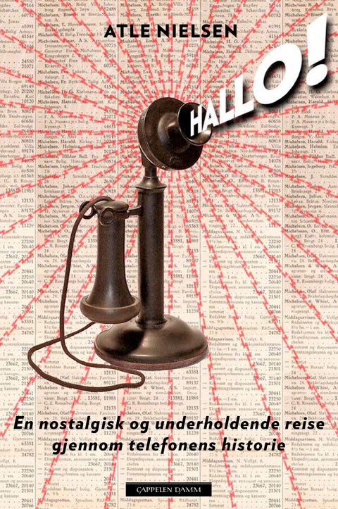 Hallo! - en nostalgisk og underholdende reise gjennom telefonens historie