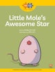 Read + Play Strengths Bundle 2 Little Mole¿s Awesome Star