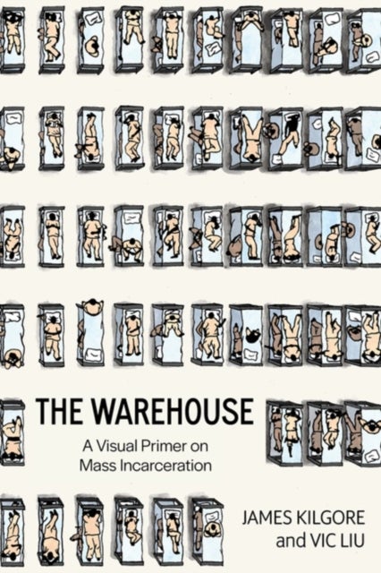 The Warehouse - A Visual Primer on Mass Incarceration