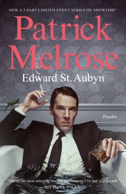 The Patrick Melrose - The Novels
