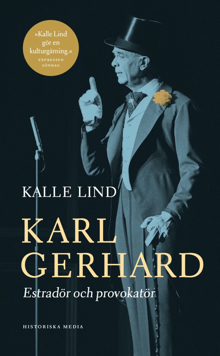 Karl Gerhard - estradör och provokatör