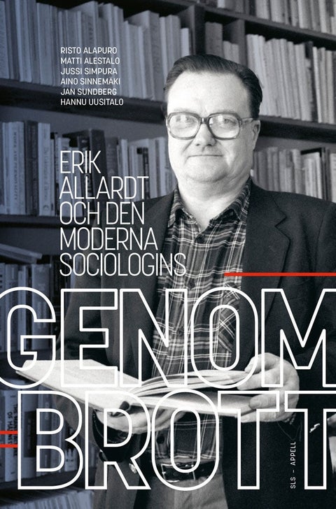 Erik Allardt och den moderna sociologins genombrot