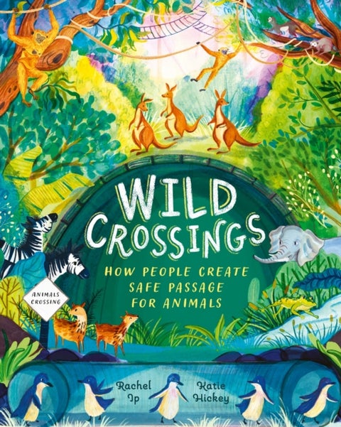 Wild Crossings - How people help animals find their way home