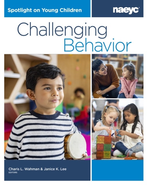 Spotlight on Young Children - Challenging Behavior