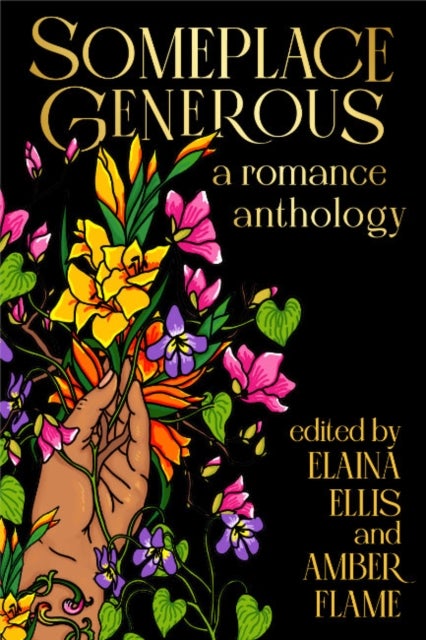 Someplace Generous - An Inclusive Romance Anthology