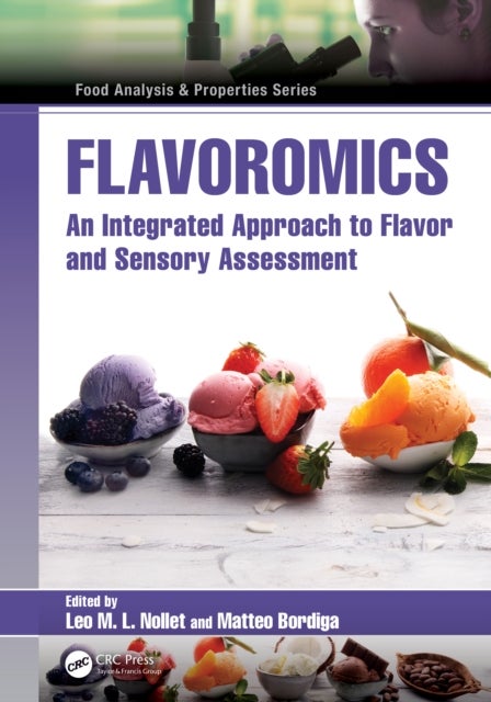 Flavoromics - An Integrated Approach to Flavor and Sensory Assessment